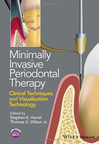 cover of the book Minimally Invasive Periodontal Therapy: Clinical Techniques and Visualization Technology