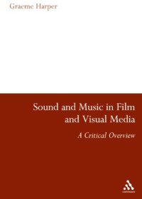 cover of the book Sound and Music in Film and Visual Media: A Critical Overview