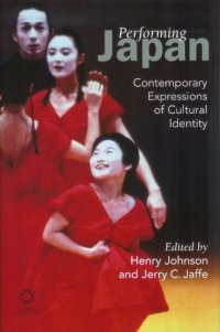 cover of the book Performing Japan: Contemporary Expressions of Cultural Identity