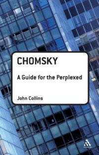 cover of the book Chomsky: A Guide for the Perplexed