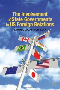 cover of the book The Involvement of State Governments in US Foreign Relations