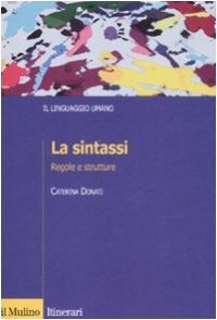 cover of the book La sintassi. Regole e strutture