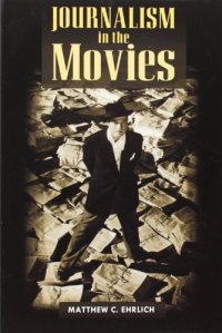 cover of the book Journalism in the Movies