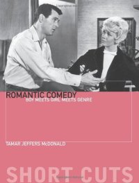 cover of the book Romantic Comedy: Boy Meets Girl Meets Genre