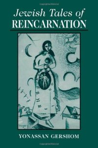 cover of the book Jewish Tales of Reincarnation