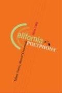 cover of the book California Polyphony: Ethnic Voices, Musical Crossroads