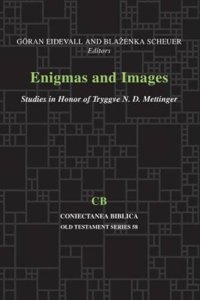 cover of the book Enigmas and Images: Studies in Honor of Tryggve Mettinger