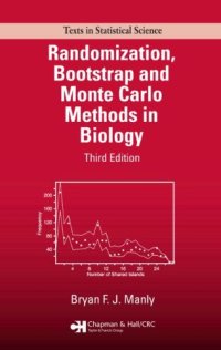 cover of the book Randomization, Bootstrap and Monte Carlo Methods in Biology, Third Edition