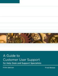 cover of the book A Guide to Computer User Support for Help Desk and Support Specialists 5th edition