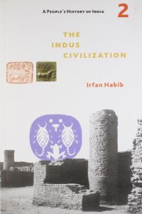 cover of the book The Indus Civilization