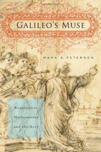 cover of the book Galileo's Muse: Renaissance Mathematics and the Arts