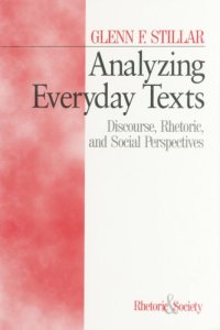 cover of the book Analyzing Everyday Texts: Discourse, Rhetoric, and Social Perspectives