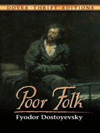 cover of the book Poor Folk (Dover Thrift Editions)