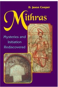 cover of the book Mithras: Mysteries and Inititation Rediscovered