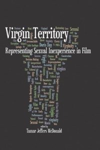 cover of the book Virgin Territory: Representing Sexual Inexperience in Film