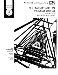 cover of the book NBS FREQUENCY AND TIME BROADCAST SERVICES - RADIO STATIONS WWV, WWVH, WWVB, AND WWVl