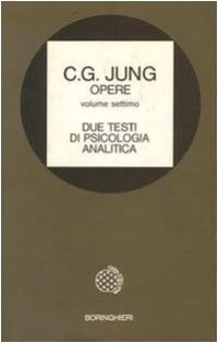 cover of the book Opere. Due testi di psicologia analitica