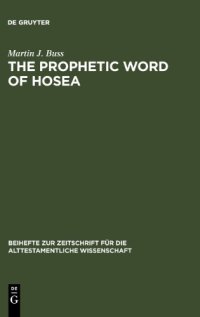 cover of the book The Prophetic Word of Hosea: A Morphological Study