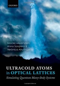 cover of the book Ultracold Atoms in Optical Lattices: Simulating quantum many-body systems