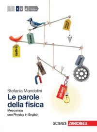 cover of the book Le parole della fisica 1: meccanica