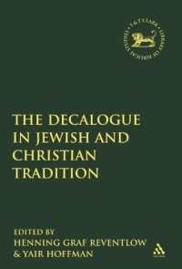 cover of the book The Decalogue in Jewish and Christian Tradition