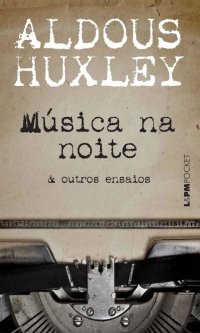 cover of the book Música na noite & outros ensaios