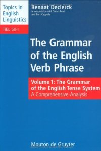 cover of the book Grammar of the English Verb Phrase, Volume 1: The Grammar of the English Tense System: A Comprehensive Analysis