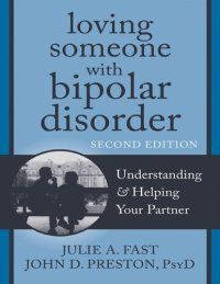 cover of the book Loving Someone with Bipolar Disorder_ Understanding and helping your partner