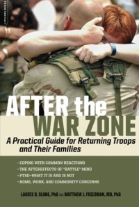 cover of the book After the War Zone: A Practical Guide for Returning Troops and Their Families