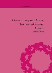 cover of the book Gwen Ffrangcon-Davies, Twentieth-Century Actress