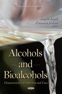 cover of the book Alcohols and bioalcohols : characteristics, production, and uses