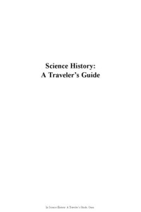 cover of the book Science history : a traveler's guide