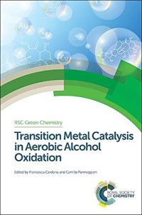 cover of the book Transition metal catalysis in aerobic alcohol oxidation