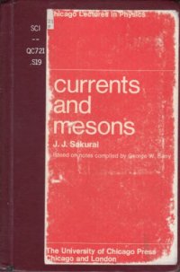 cover of the book Currents And Mesons