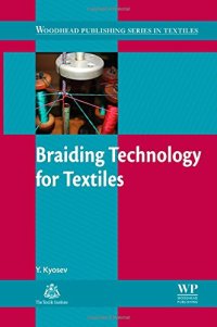 cover of the book Braiding Technology for Textiles Principles, Design and Processes