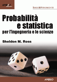 cover of the book Probabilità e statistica per l'ingegneria e le scienze