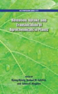 cover of the book Retention, Uptake, and Translocation of Agrochemicals in Plants