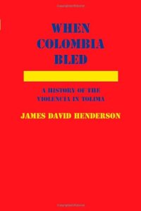 cover of the book When Colombia Bled