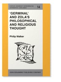 cover of the book 'Germinal' and Zola's Philosophical and Religious Thought