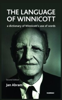 cover of the book Language of Winnicott: A Dictionary of Winnicott's Use of Words