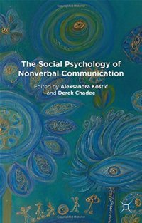 cover of the book The Social Psychology of Nonverbal Communication