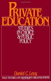 cover of the book Private Education: Studies in Choice and Public Policy