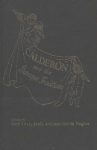 cover of the book Calderon and the Baroque Tradition