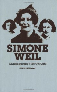 cover of the book Simone Weil: An Introduction to Her Thought