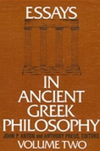 cover of the book Essays in Ancient Greek Philosophy. Volume Two