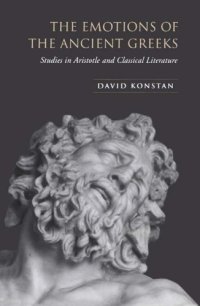 cover of the book The Emotions of the Ancient Greeks: Studies in Aristotle and Classical Literature