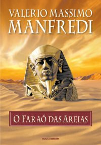 cover of the book O faraó das areias