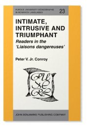 cover of the book Intimate, Intrusive and Triumphant: Readers in the 'Liaisons dangereuses'