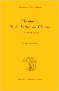 cover of the book L'évolution de la lettre de change, du XIV au XVIIIe siècles