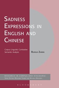 cover of the book Sadness Expressions in English and Chinese: Corpus Linguistic Contrastive Semantic Analysis